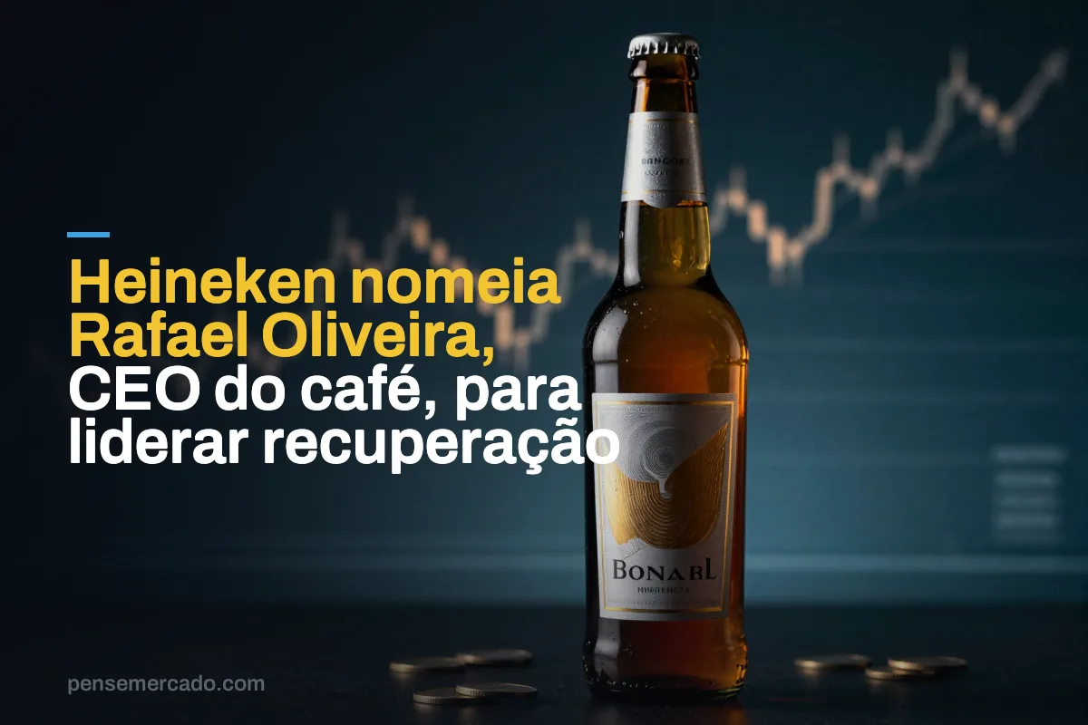Heineken nomeia Rafael Oliveira, CEO do café, para liderar recuperação