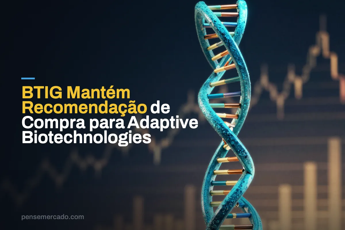 BTIG Mantém Recomendação de Compra para Adaptive Biotechnologies