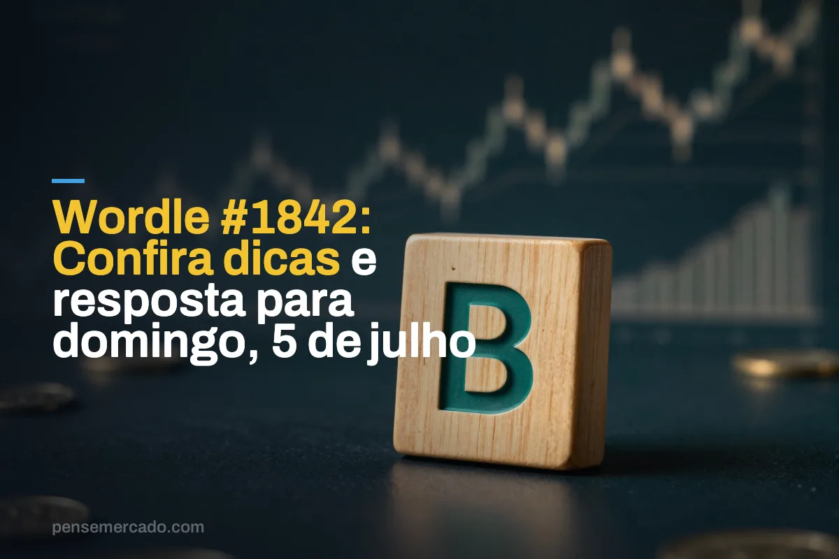 Wordle #1842: Confira dicas e resposta para domingo, 5 de julho