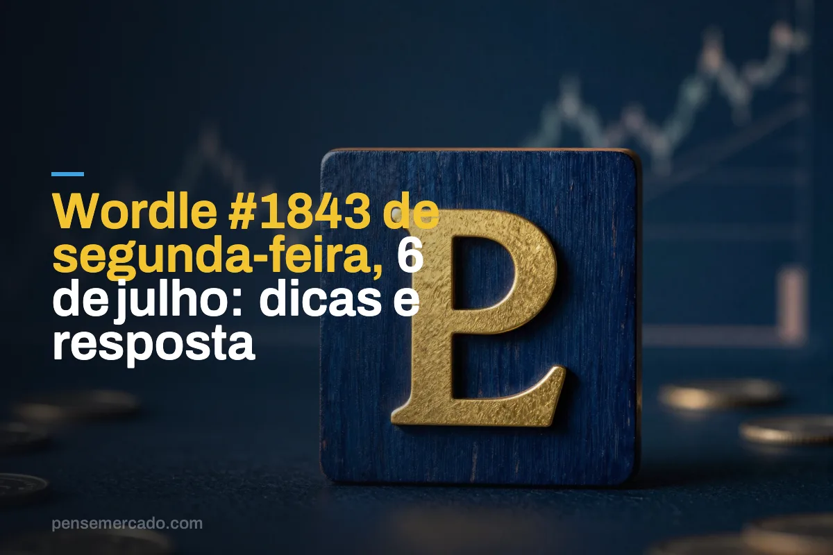 Wordle #1843 de segunda-feira, 6 de julho: dicas e resposta