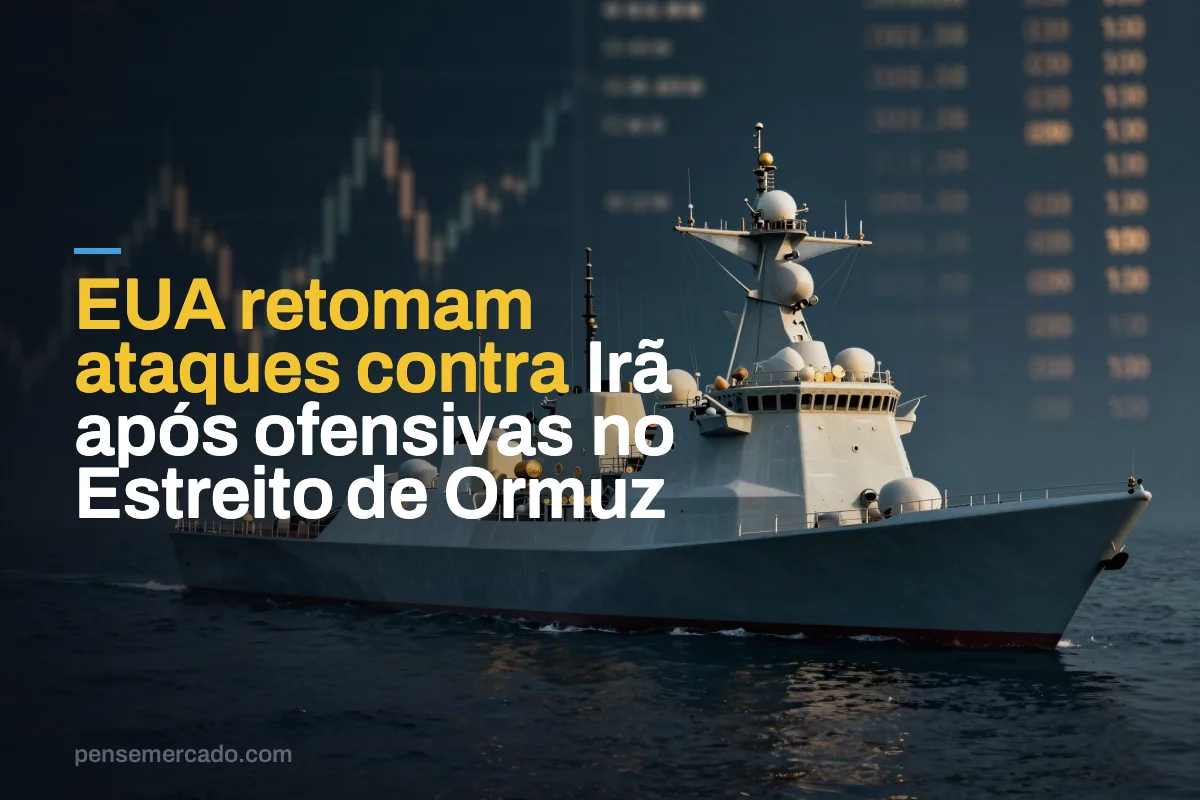 EUA retomam ataques contra Irã após ofensivas no Estreito de Ormuz