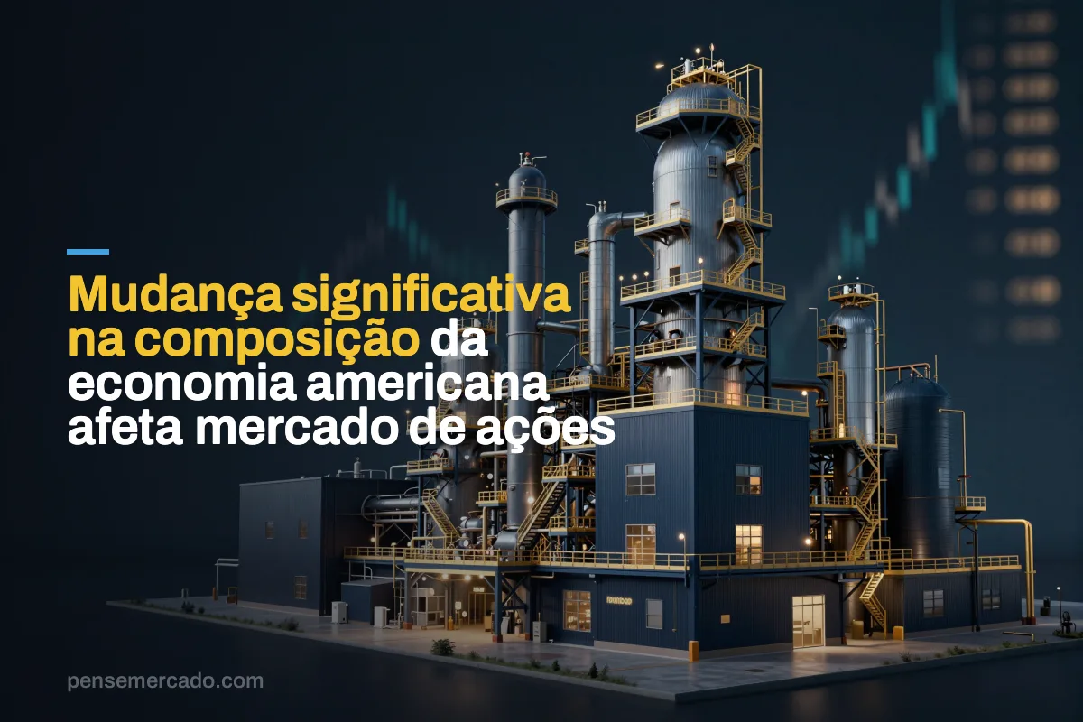 Mudança significativa na composição da economia americana afeta mercado de ações