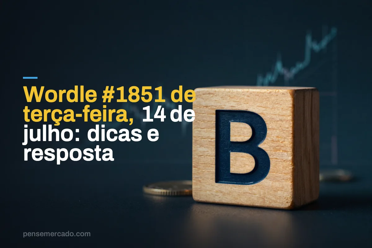 Wordle #1851 de terça-feira, 14 de julho: dicas e resposta