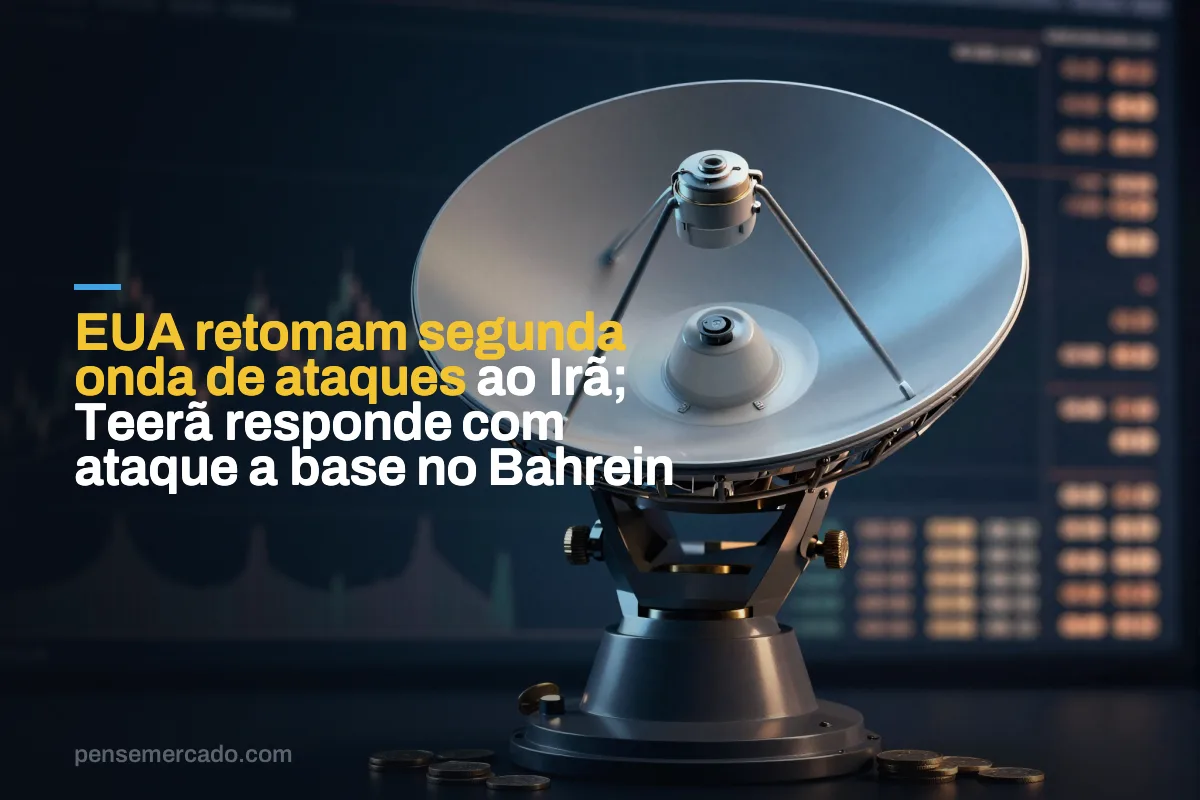 EUA retomam segunda onda de ataques ao Irã; Teerã responde com ataque a base no Bahrein
