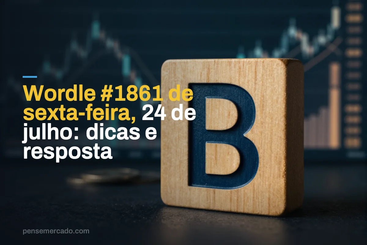 Wordle #1861 de sexta-feira, 24 de julho: dicas e resposta