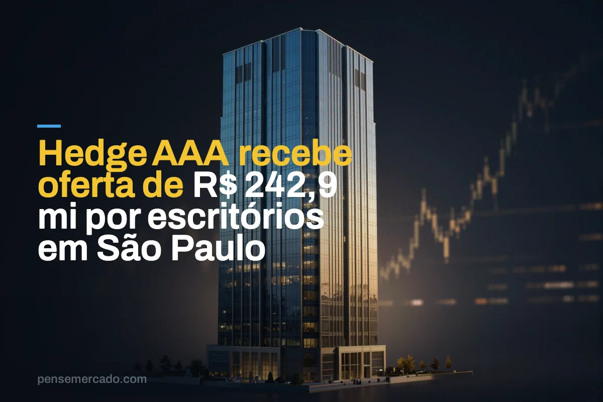 Hedge AAA recebe oferta de R$ 242,9 mi por escritórios em São Paulo