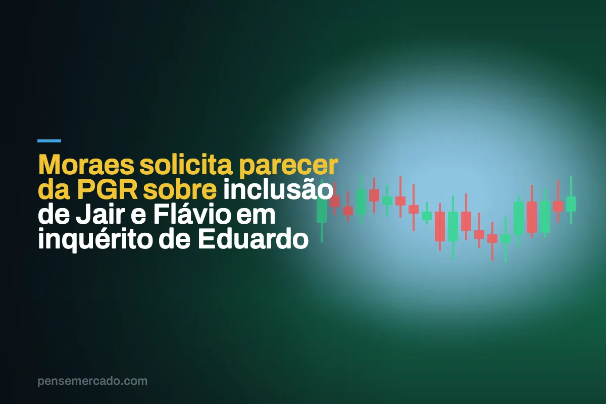 Moraes solicita parecer da PGR sobre inclusão de Jair e Flávio em inquérito de Eduardo