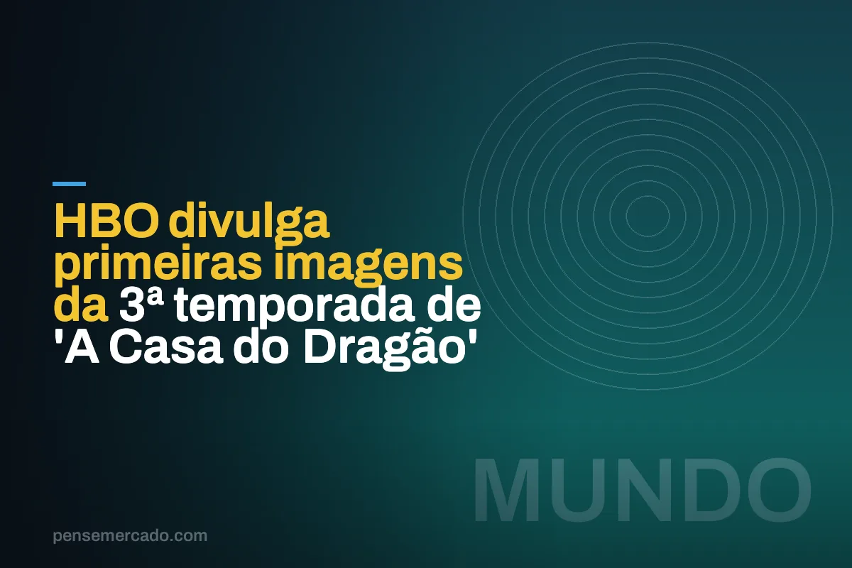 HBO divulga primeiras imagens da 3ª temporada de 'A Casa do Dragão'