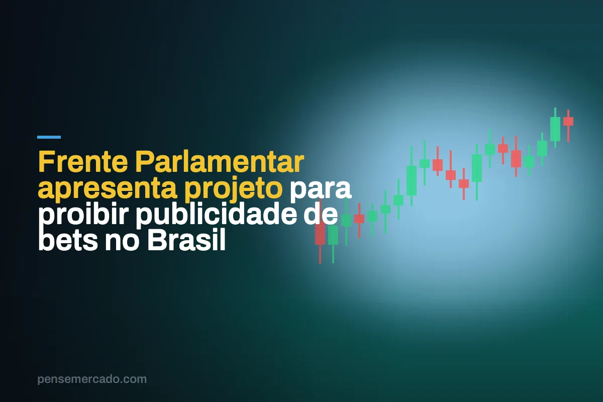 Frente Parlamentar apresenta projeto para proibir publicidade de bets no Brasil
