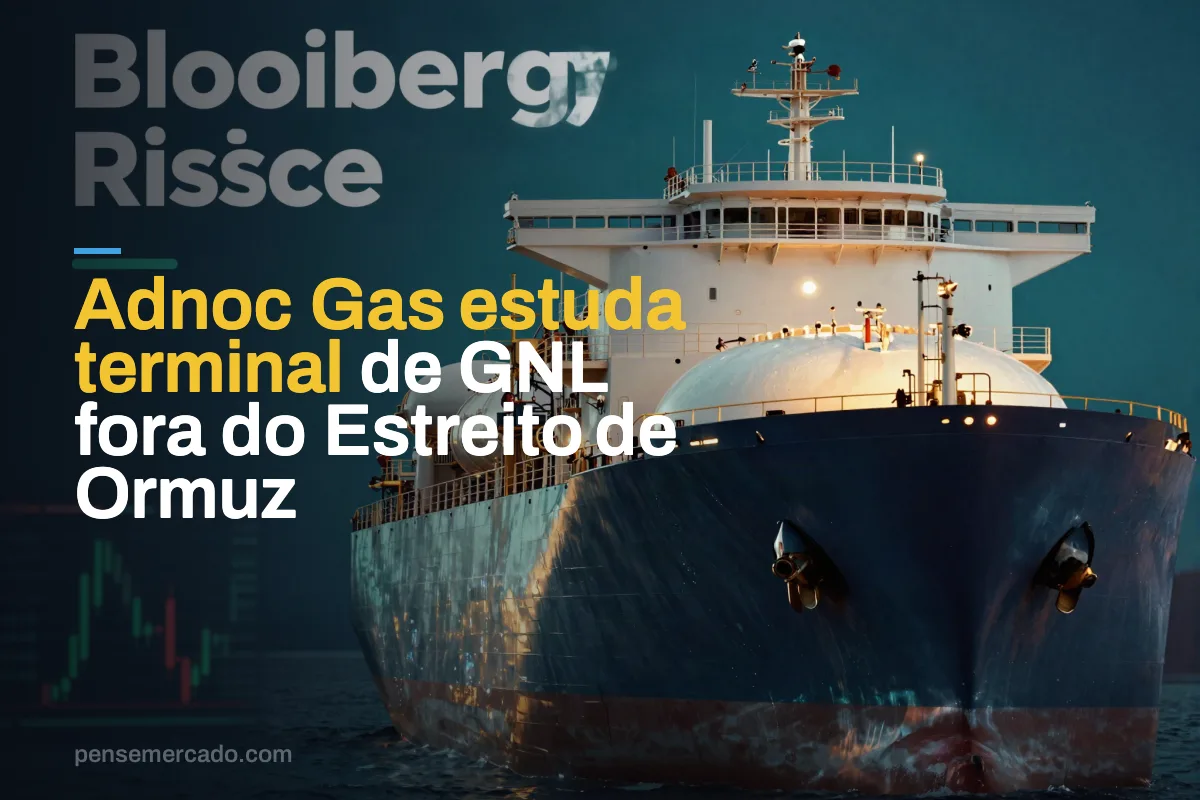 Adnoc Gas estuda terminal de GNL fora do Estreito de Ormuz
