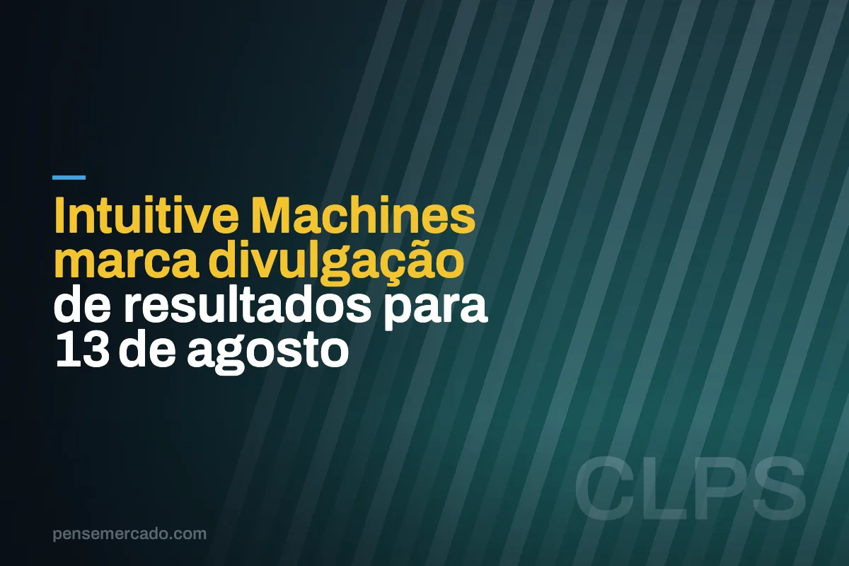 Intuitive Machines marca divulgação de resultados para 13 de agosto