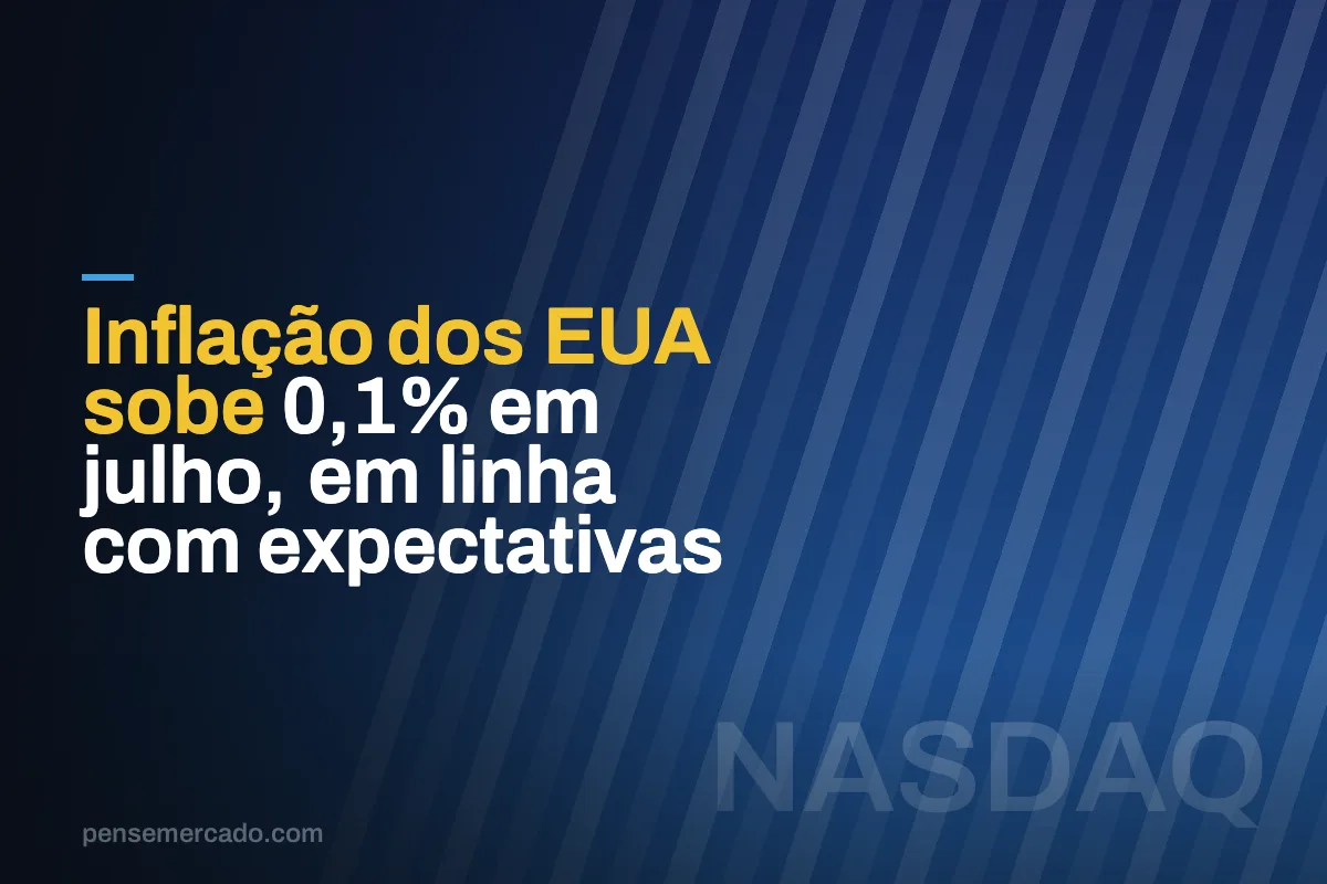 Inflação dos EUA sobe 0,1% em julho, em linha com expectativas