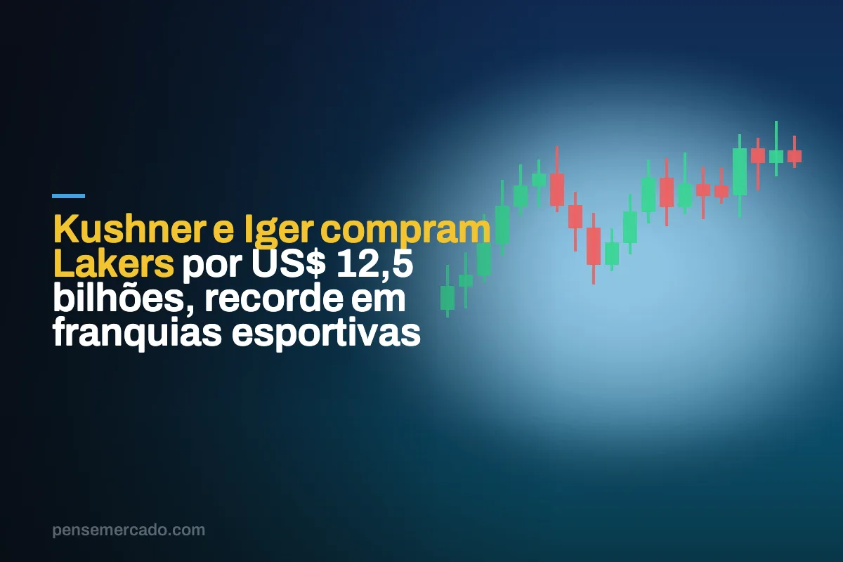 Kushner e Iger compram Lakers por US$ 12,5 bilhões, recorde em franquias esportivas
