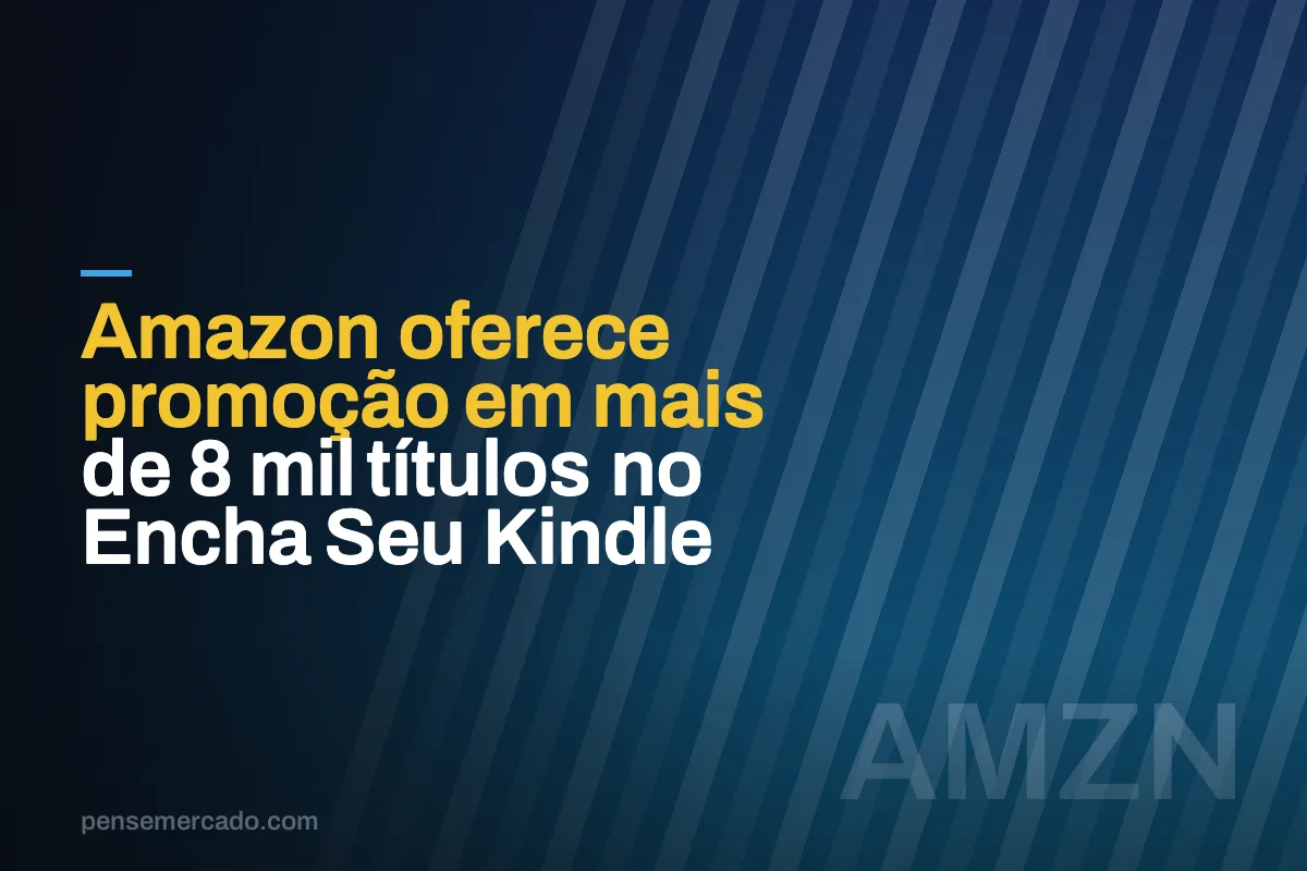Amazon oferece promoção em mais de 8 mil títulos no Encha Seu Kindle