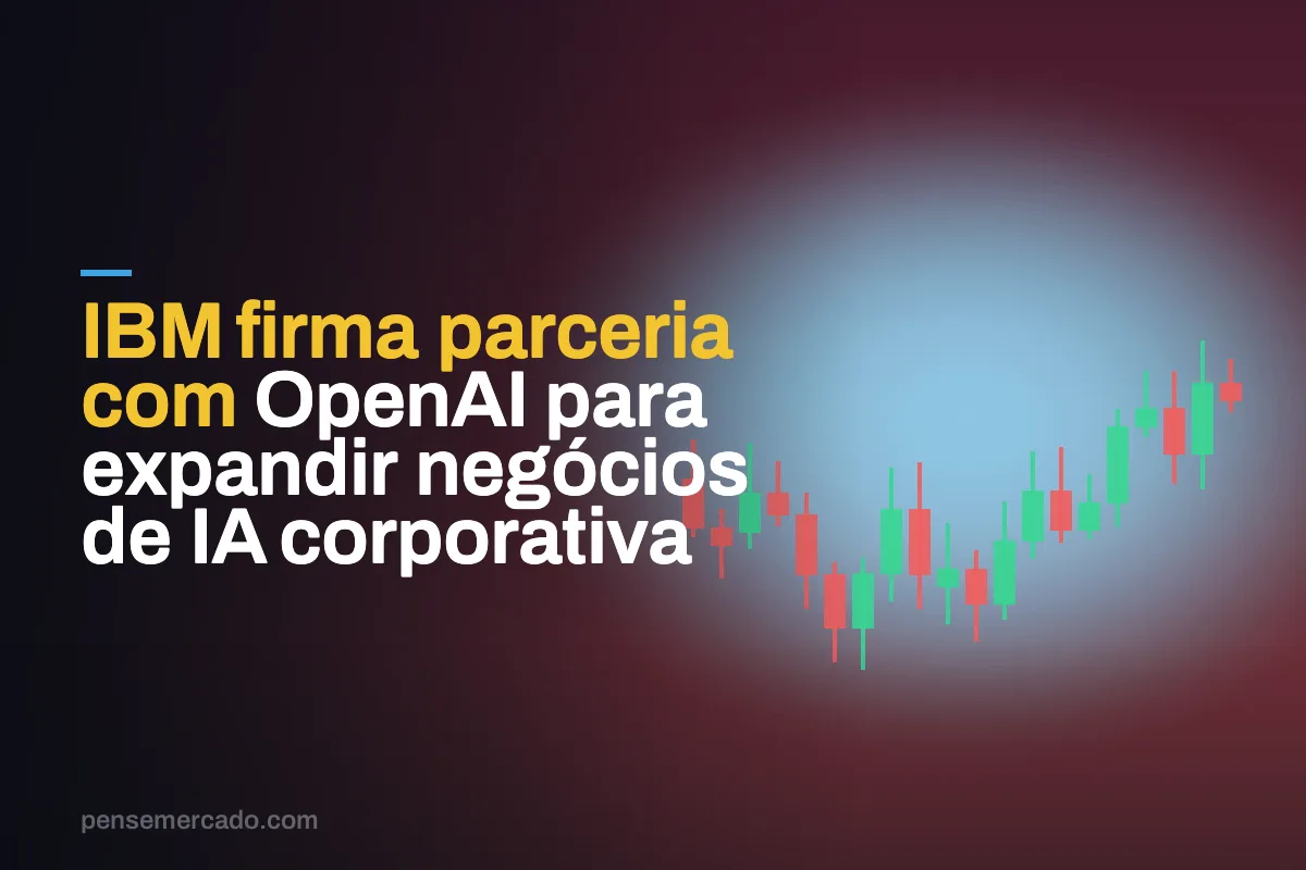 IBM firma parceria com OpenAI para expandir negócios de IA corporativa
