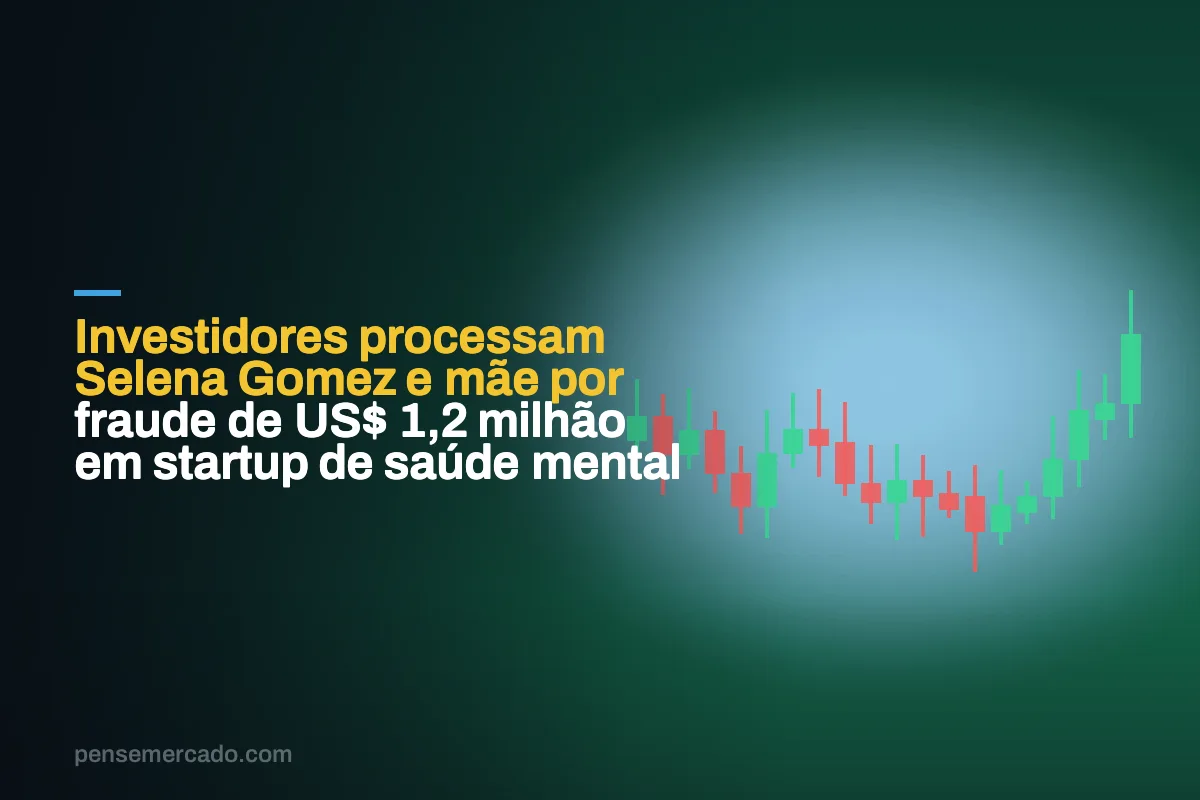 Investidores processam Selena Gomez e mãe por fraude de US$ 1,2 milhão em startup de saúde mental