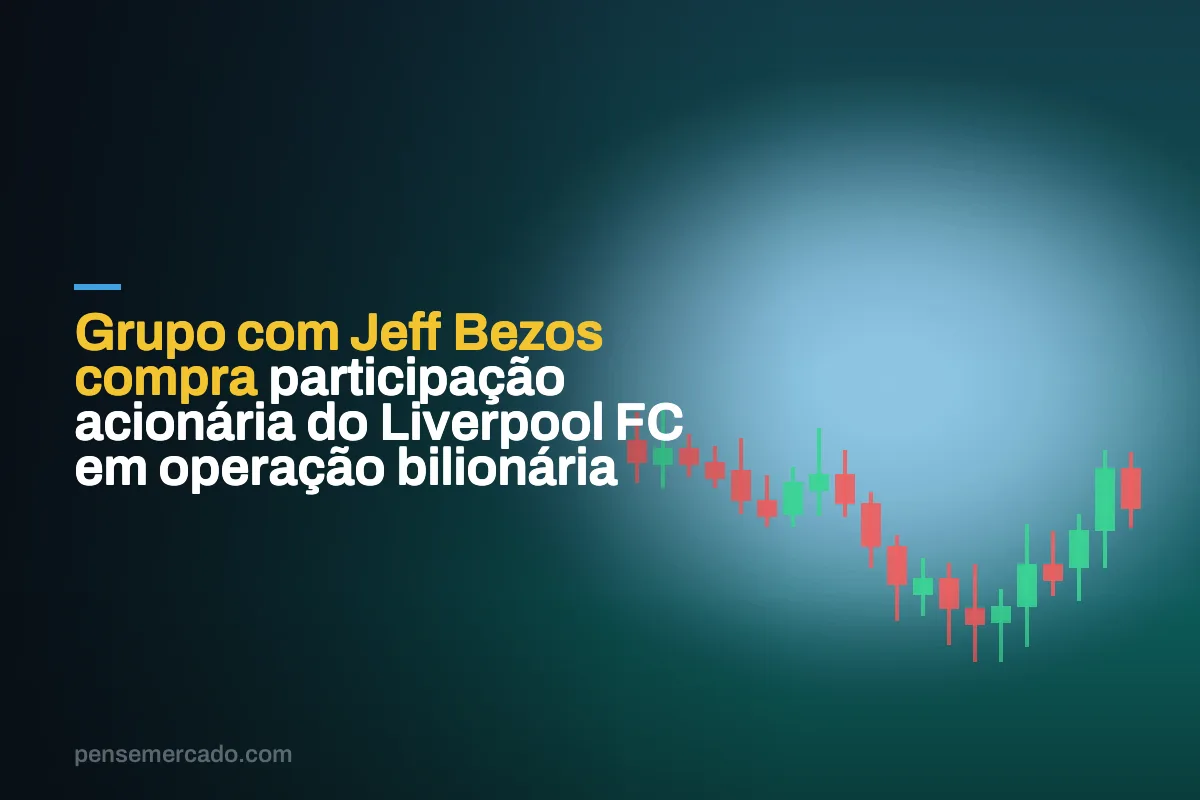 Grupo com Jeff Bezos compra participação acionária do Liverpool FC em operação bilionária