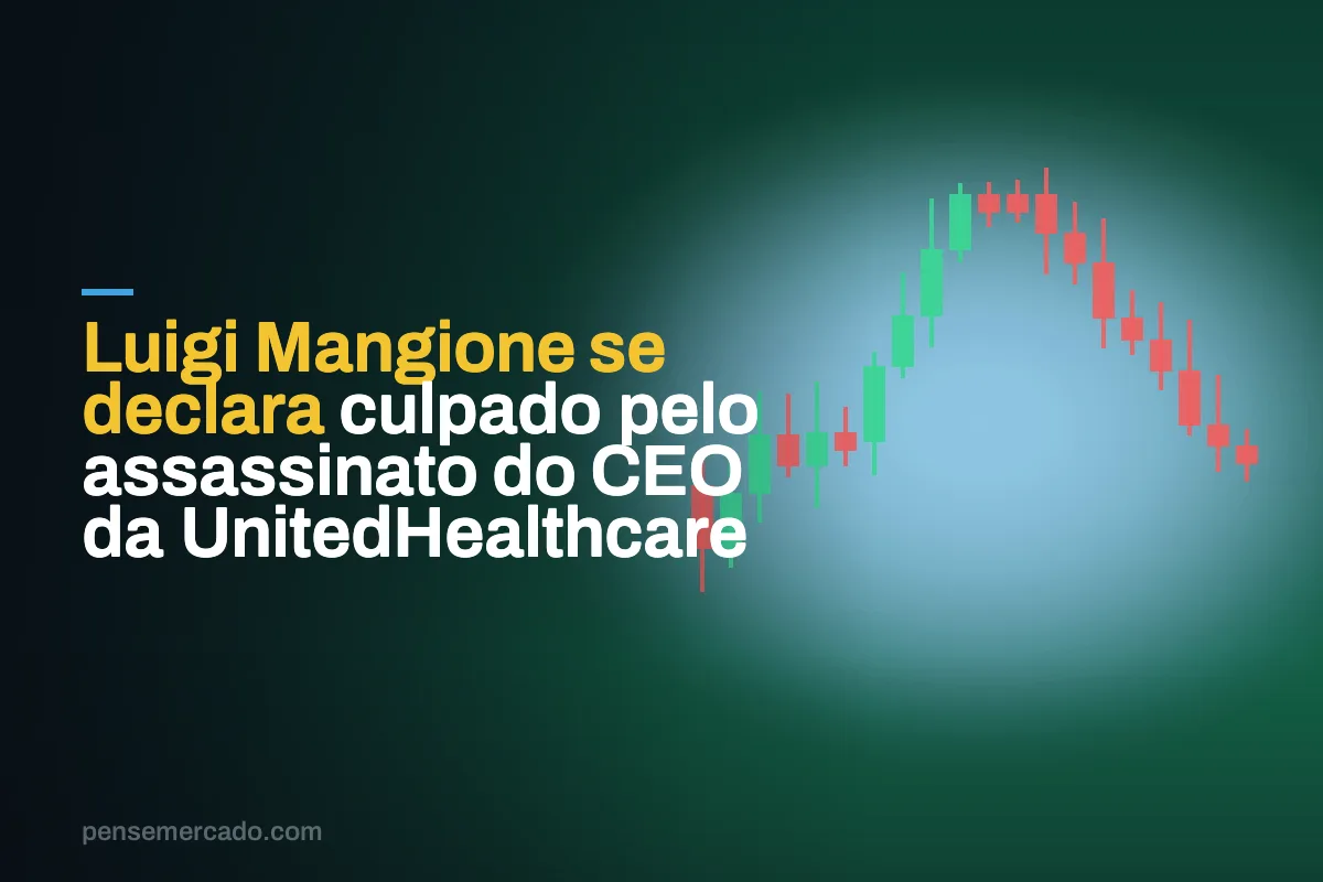 Luigi Mangione se declara culpado pelo assassinato do CEO da UnitedHealthcare