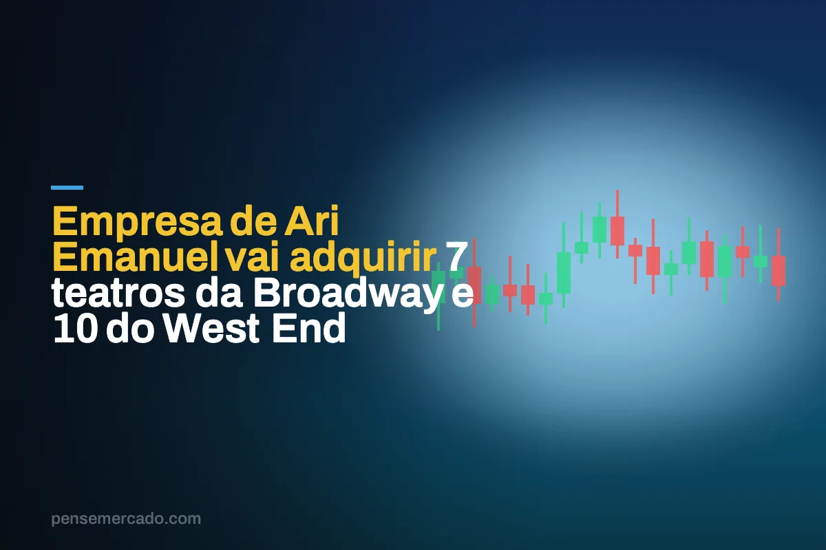Empresa de Ari Emanuel vai adquirir 7 teatros da Broadway e 10 do West End