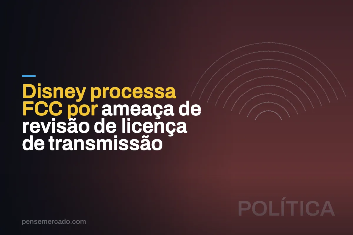 Disney processa FCC por ameaça de revisão de licença de transmissão
