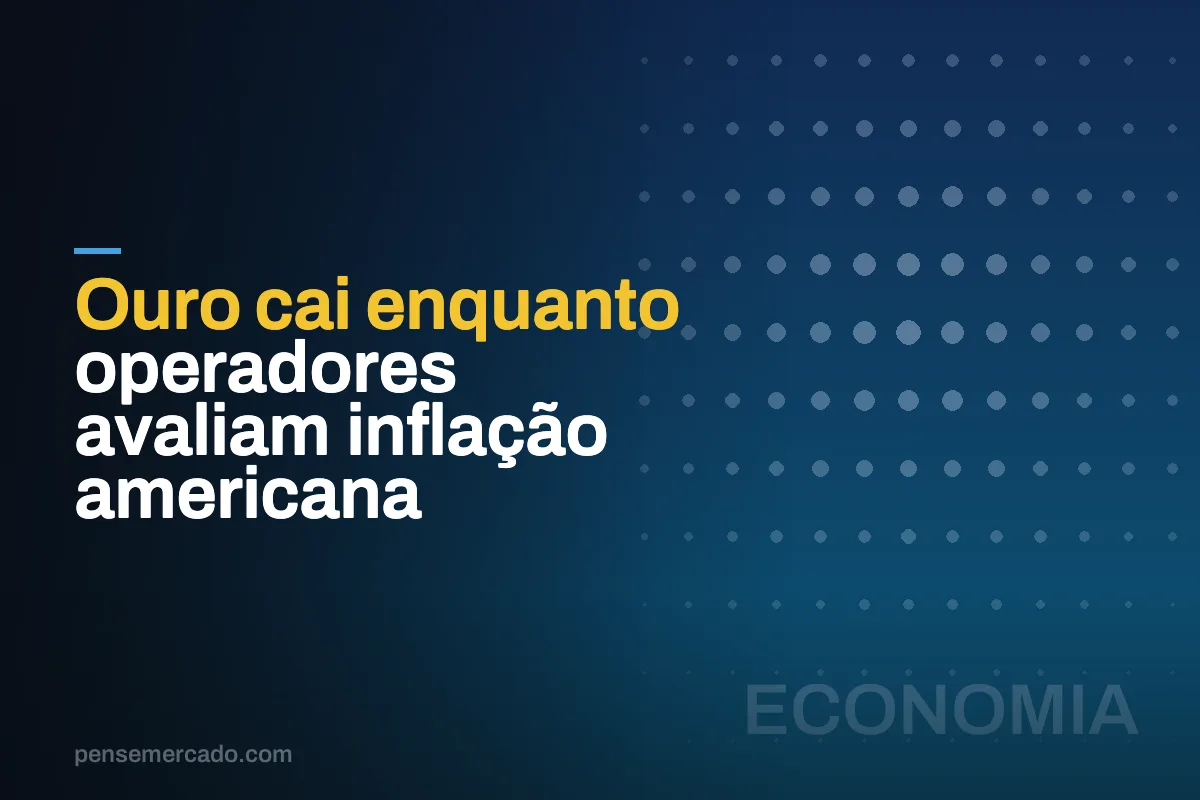 Ouro cai enquanto operadores avaliam inflação americana