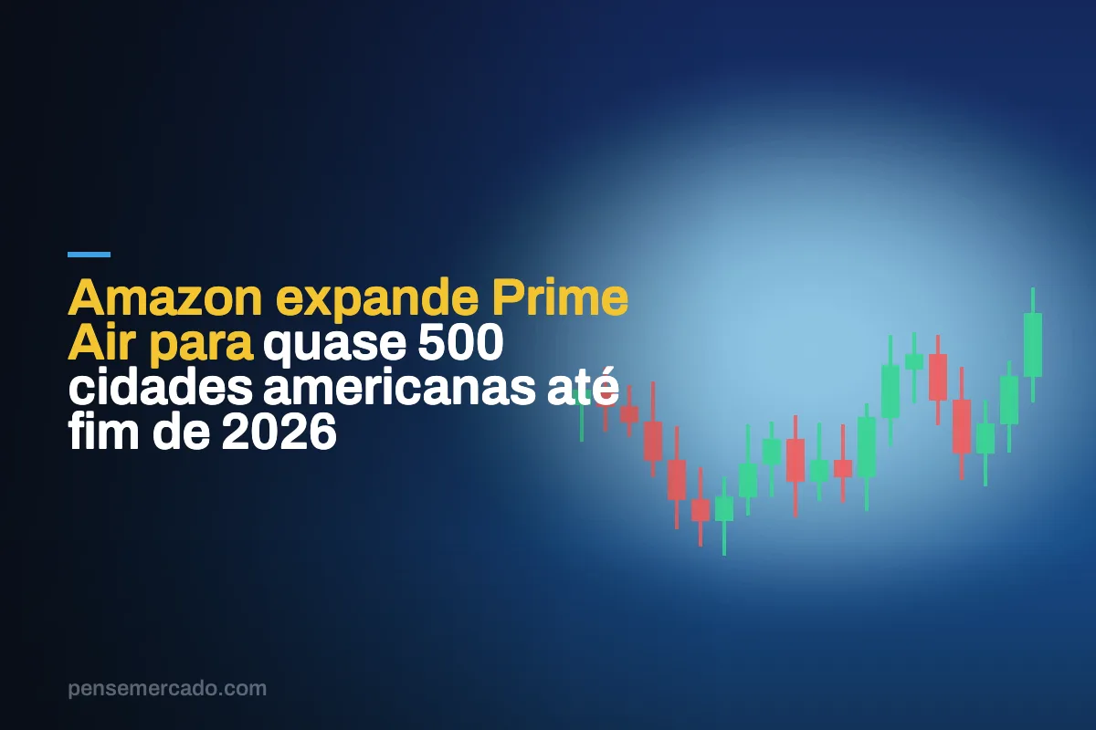 Amazon expande Prime Air para quase 500 cidades americanas até fim de 2026