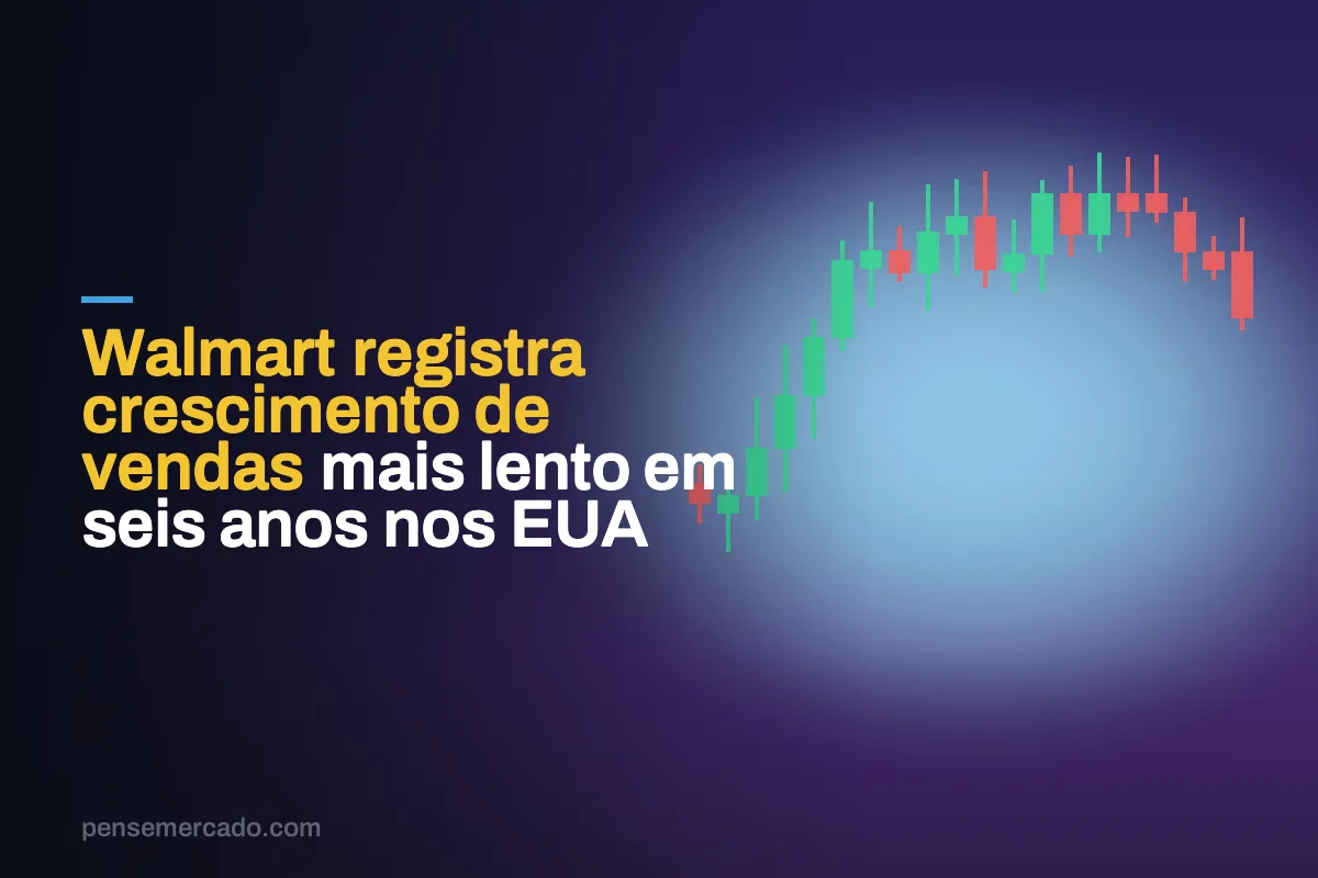 Walmart registra crescimento de vendas mais lento em seis anos nos EUA