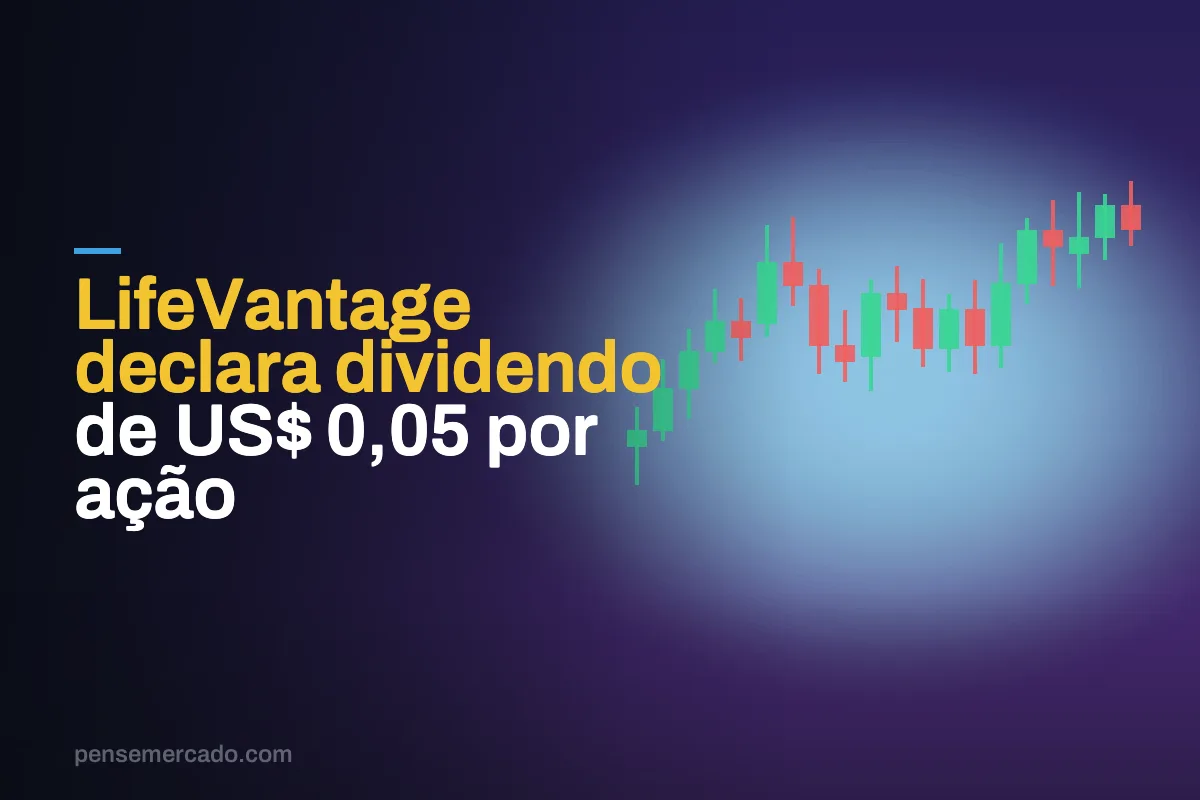 LifeVantage declara dividendo de US$ 0,05 por ação