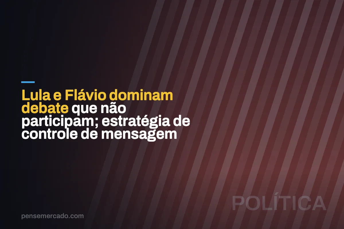 Lula e Flávio dominam debate que não participam; estratégia de controle de mensagem