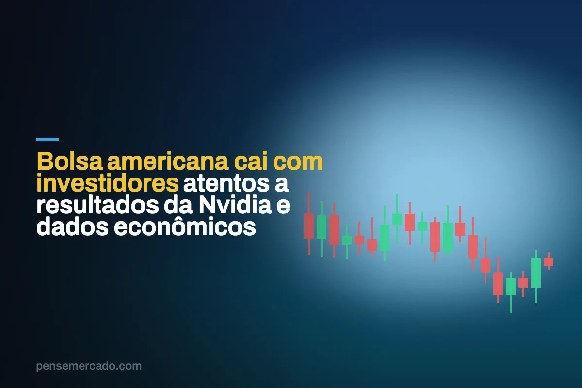 Bolsa americana cai com investidores atentos a resultados da Nvidia e dados econômicos