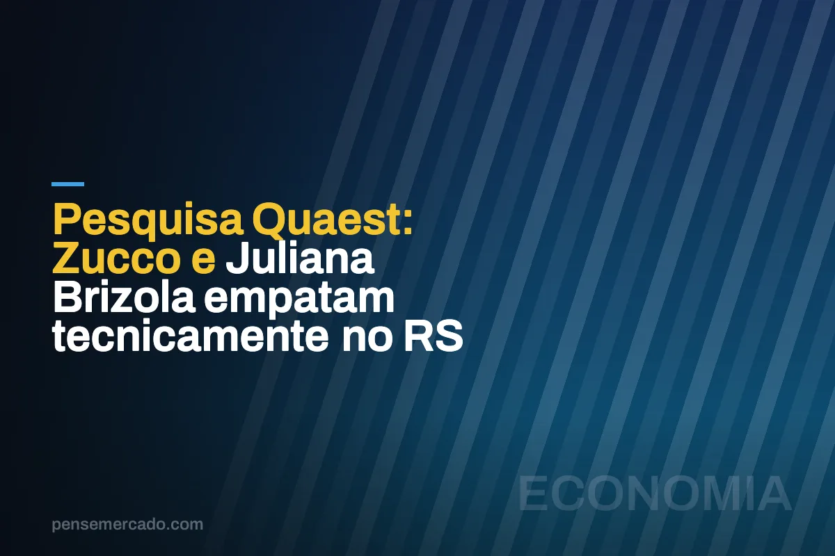 Pesquisa Quaest: Zucco e Juliana Brizola empatam tecnicamente no RS