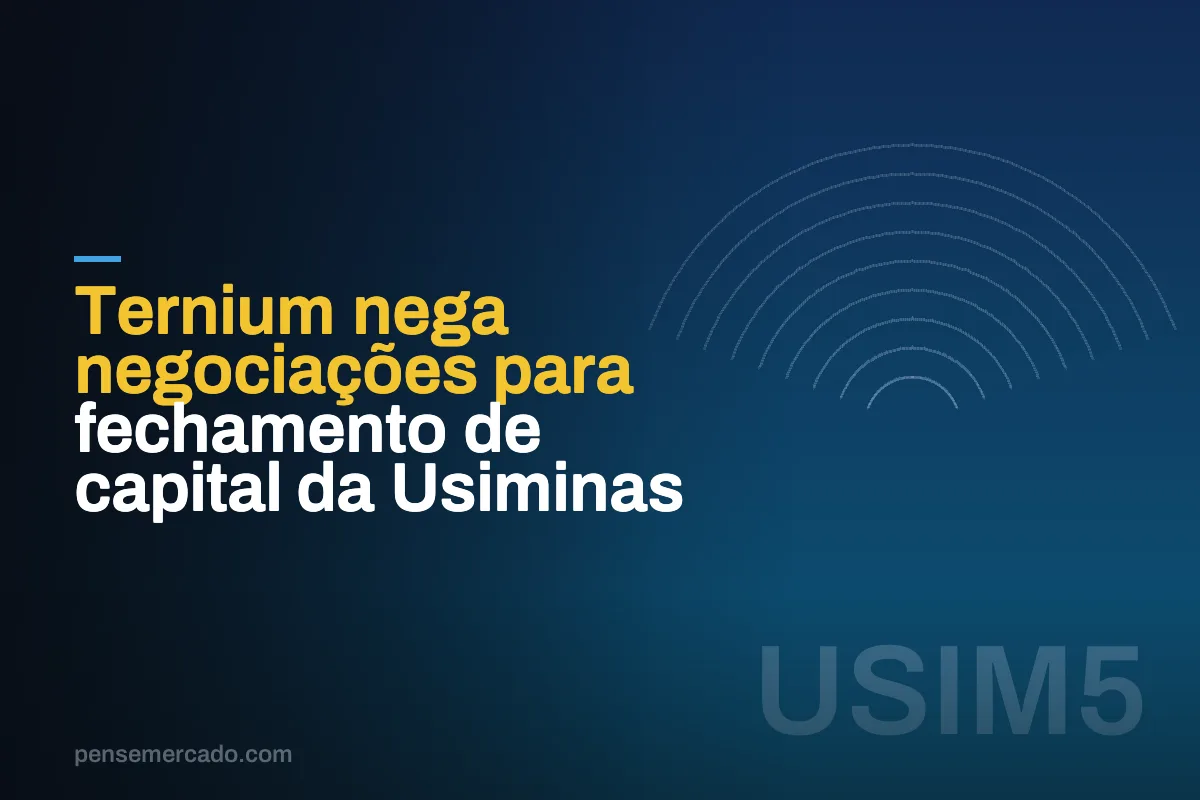 Ternium nega negociações para fechamento de capital da Usiminas