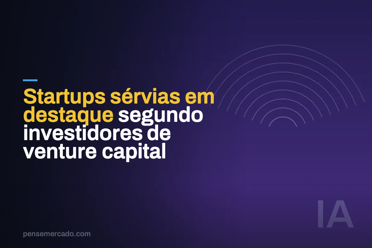 Startups sérvias em destaque segundo investidores de venture capital