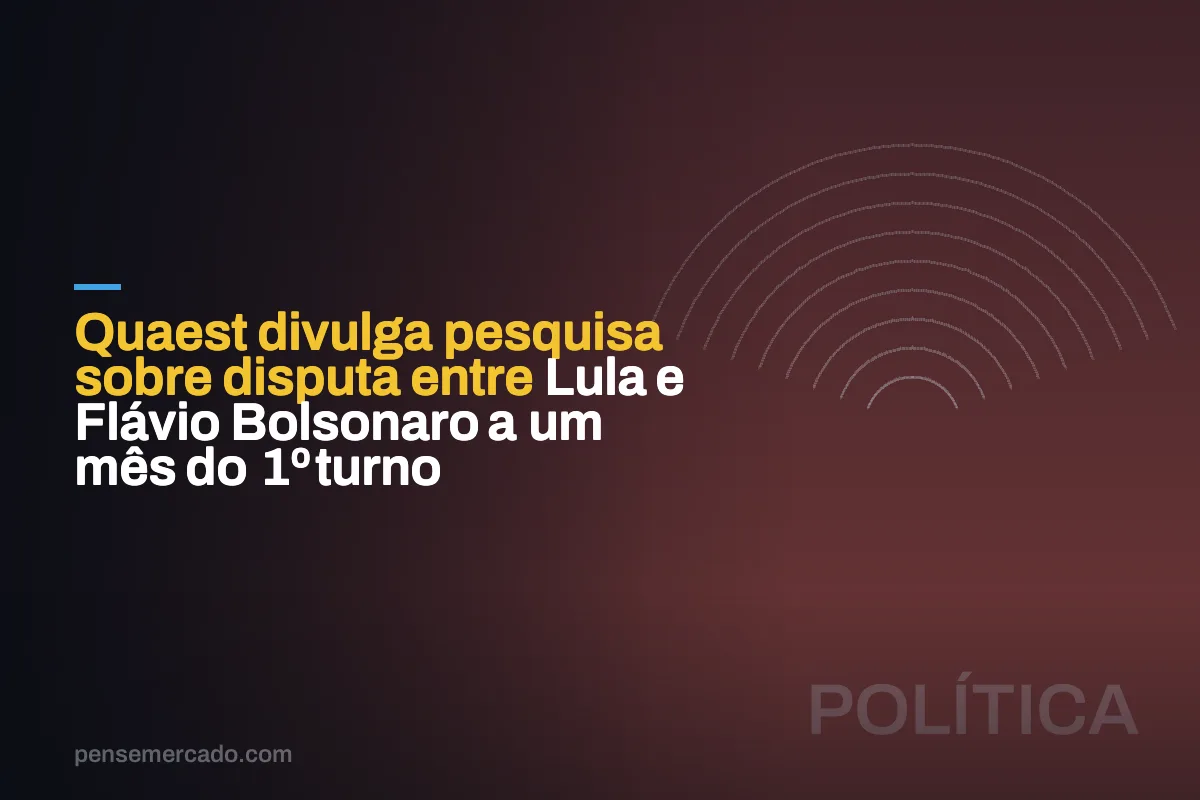 Quaest divulga pesquisa sobre disputa entre Lula e Flávio Bolsonaro a um mês do 1º turno