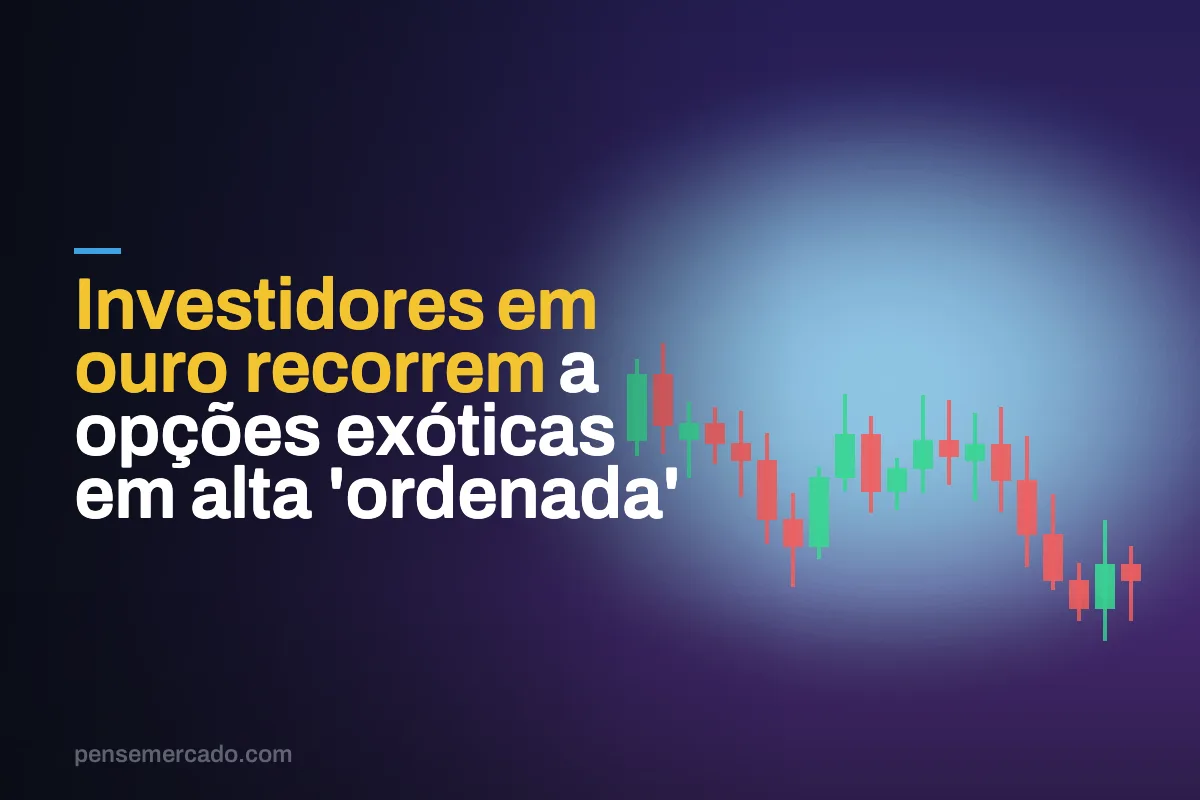 Investidores em ouro recorrem a opções exóticas em alta 'ordenada'