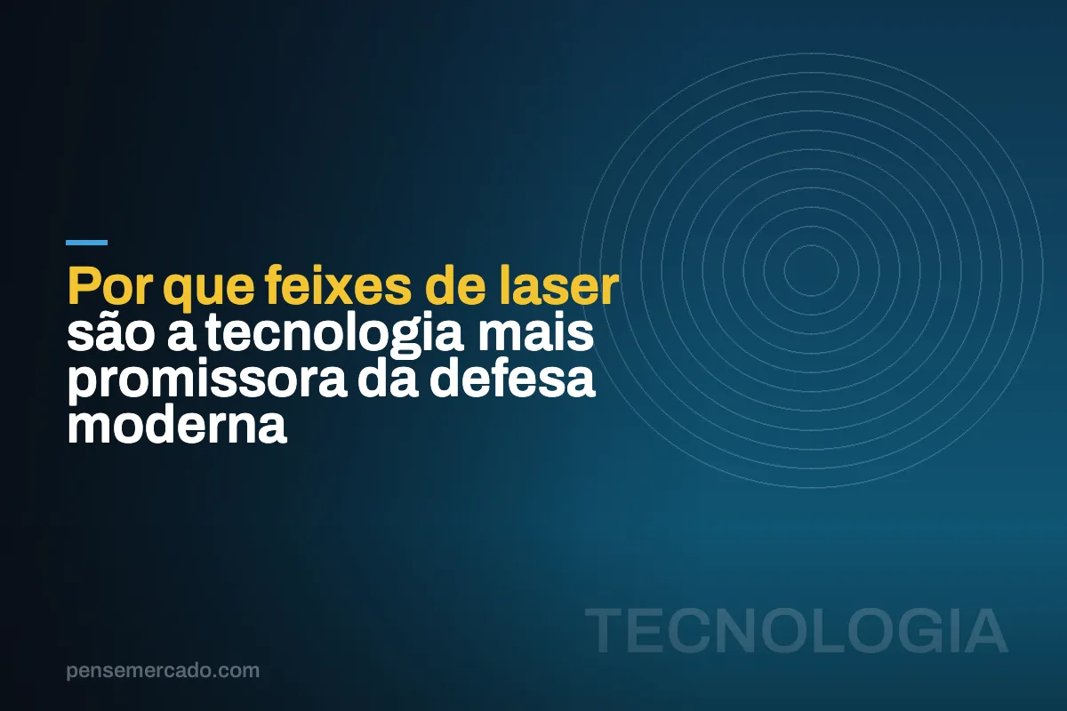 Por que feixes de laser são a tecnologia mais promissora da defesa moderna