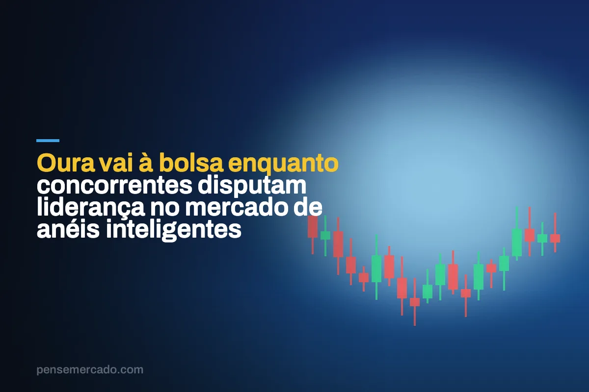 Oura vai à bolsa enquanto concorrentes disputam liderança no mercado de anéis inteligentes