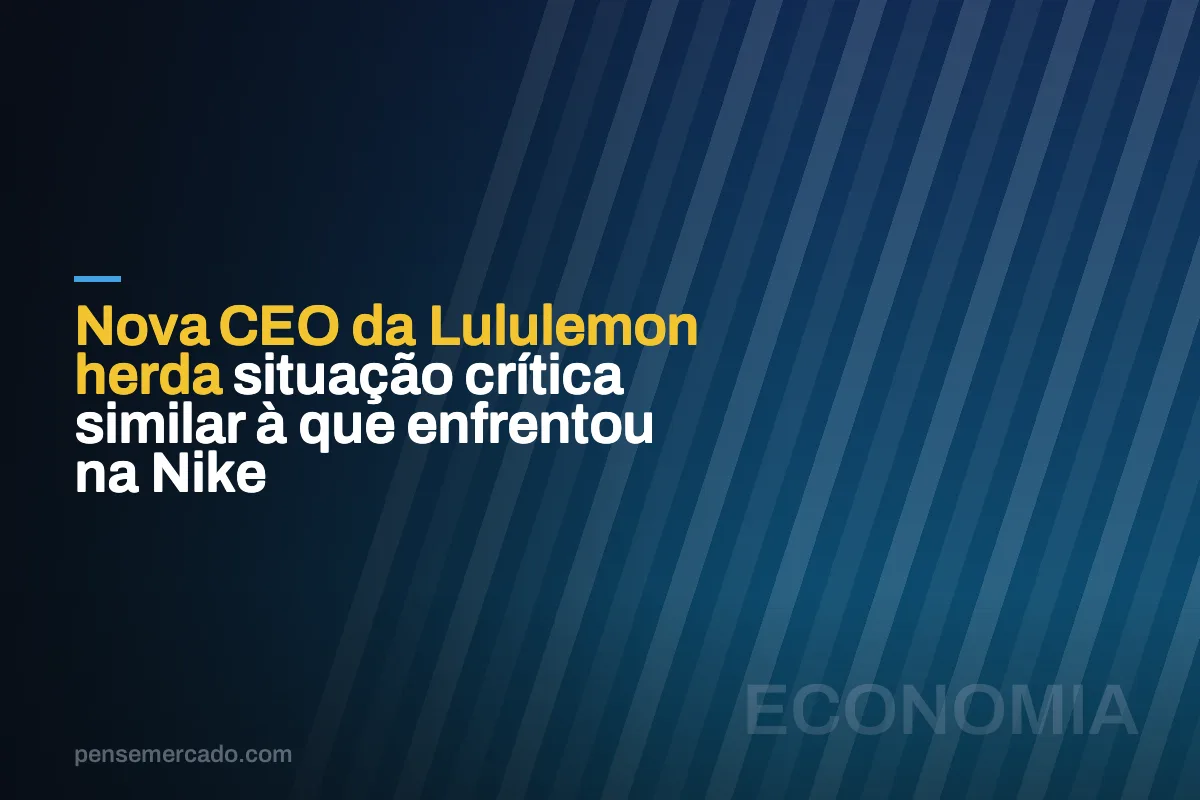 Nova CEO da Lululemon herda situação crítica similar à que enfrentou na Nike
