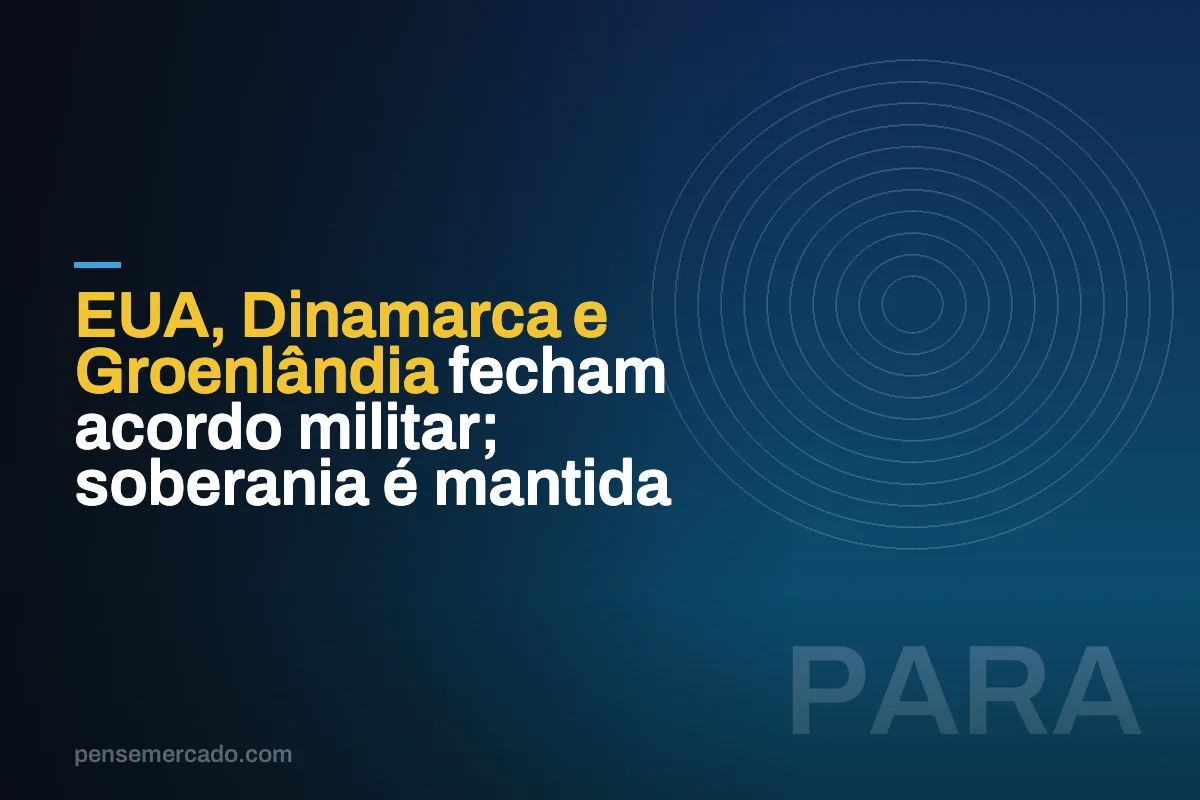 EUA, Dinamarca e Groenlândia fecham acordo militar; soberania é mantida