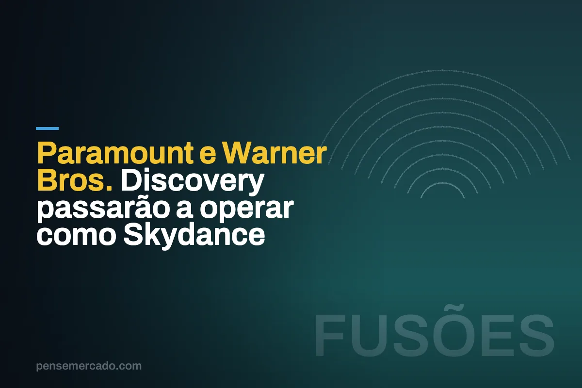 Paramount e Warner Bros. Discovery passarão a operar como Skydance