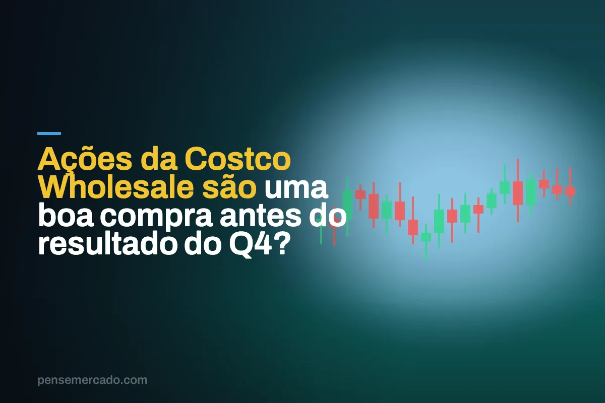 Ações da Costco Wholesale são uma boa compra antes do resultado do Q4?