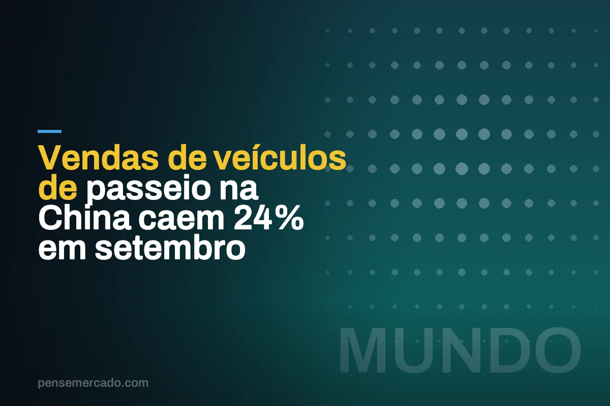 Vendas de veículos de passeio na China caem 24% em setembro