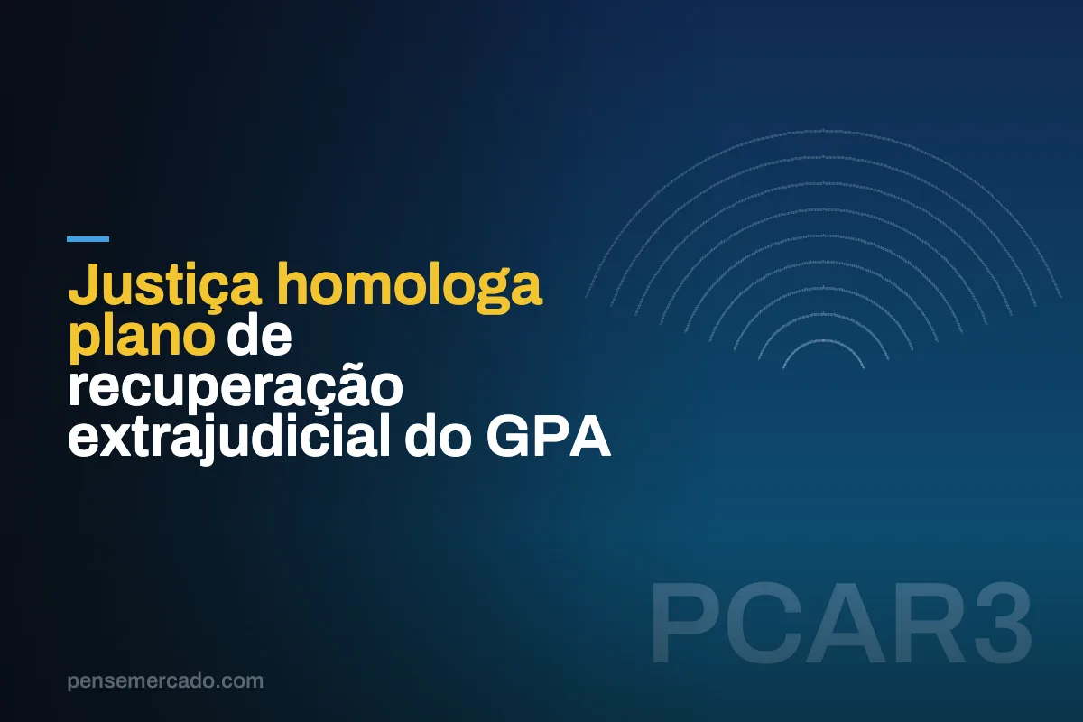 Justiça homologa plano de recuperação extrajudicial do GPA