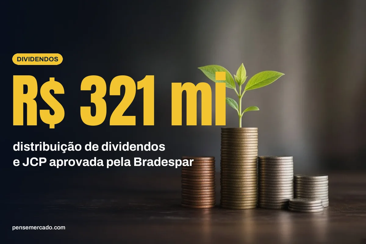 Bradespar aprova distribuição de R$ 321 milhões em dividendos e JCP