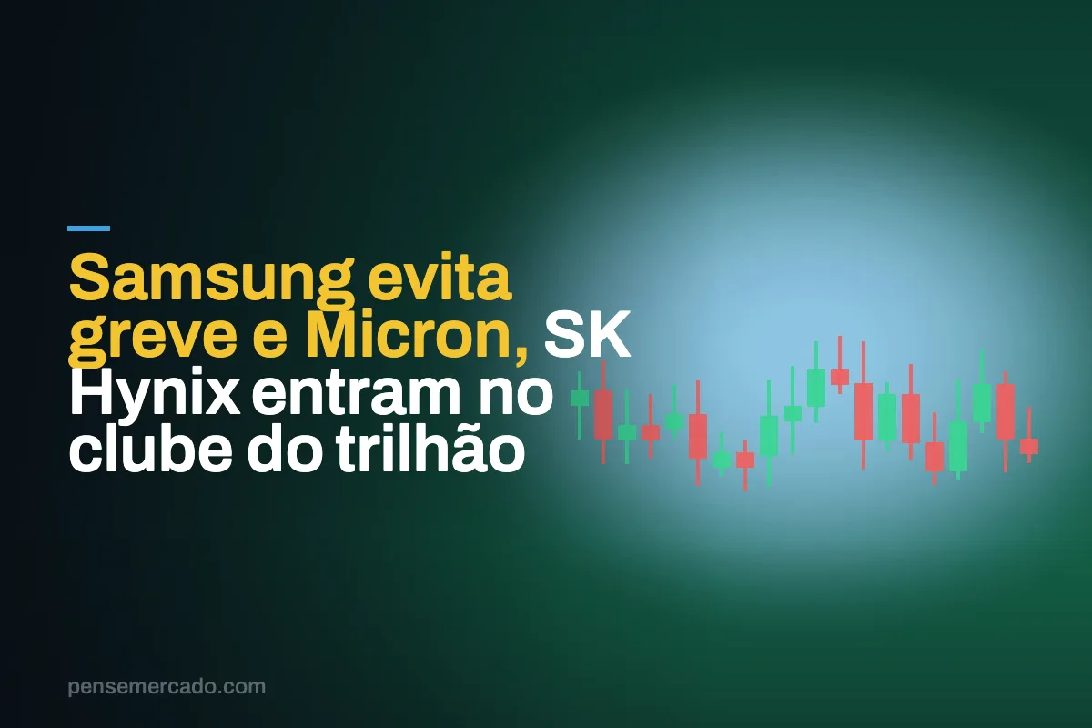 Samsung evita greve e Micron, SK Hynix entram no clube do trilhão