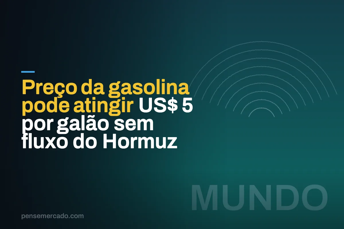 Preço da gasolina pode atingir US$ 5 por galão sem fluxo do Hormuz