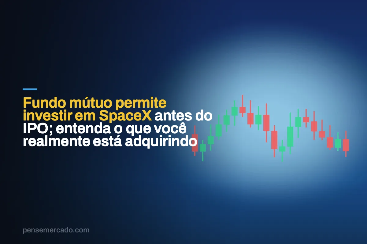 Fundo mútuo permite investir em SpaceX antes do IPO; entenda o que você realmente está adquirindo