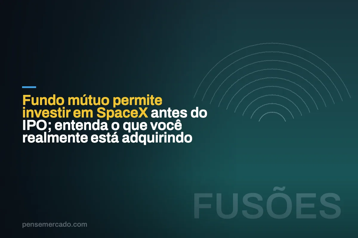 Fundo mútuo permite investir em SpaceX antes do IPO; entenda o que você realmente está adquirindo