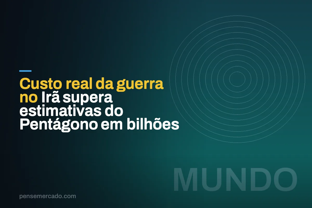 Custo real da guerra no Irã supera estimativas do Pentágono em bilhões
