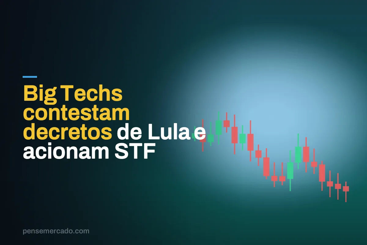 Big Techs contestam decretos de Lula e acionam STF
